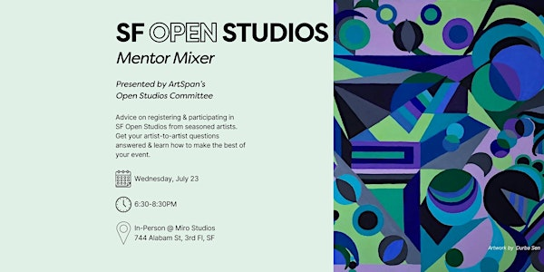SF Open Studios Mentor Mixer | Miro Studios