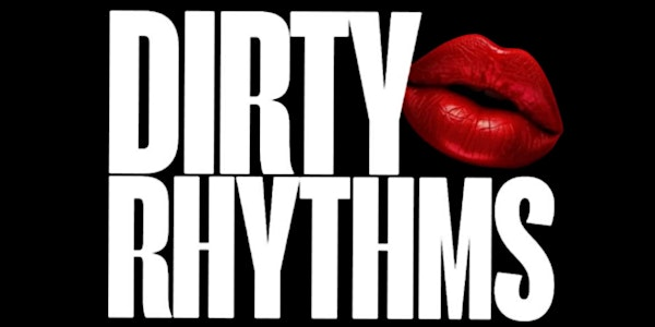 DIRTY RHYTHMS 004 | Le Red Room