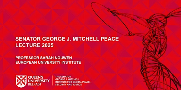 The Senator George J. Mitchell Peace Lecture 2025 | Canada Room & Council Chamber