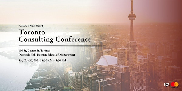 Toronto Consulting Conference | Rotman School of Management