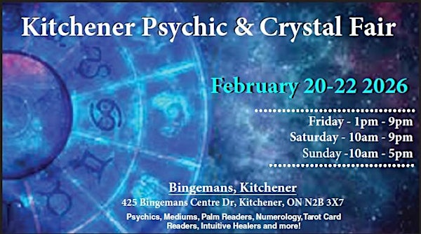Kitchener / Waterloo Psychic & Crystal Fair | Bingemans