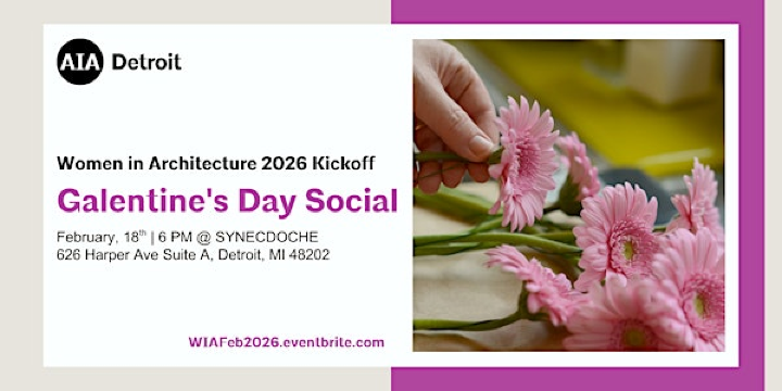 Women in Architecture 2026 Kickoff: Galentine's Day Social | SYNECDOCHE