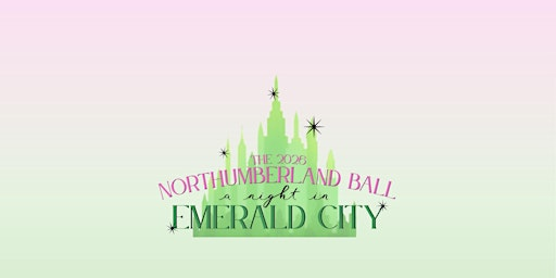The 2026 Northumberland Ball: A Night In Emerald City | Best Western Plus Cobourg Inn & Convention Centre