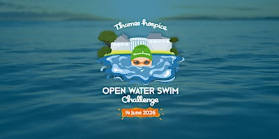 Thames Hospice Open Water Swim Challenge 2026 | Thames Hospice