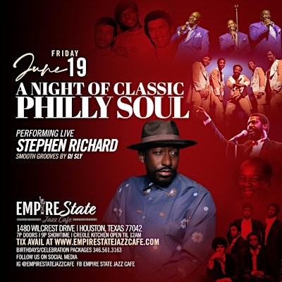 6/19 - Stephen Richard A Night of Philly Soul Friday | Empire State Jazz Cafe
