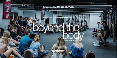 Beyond The Body with Justin Knussi | Empowered by lululemon | MARCHON Bath