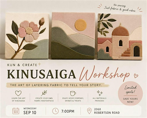 Kinusaiga (Fabric Art) Workshop | 2068 Robertson Rd