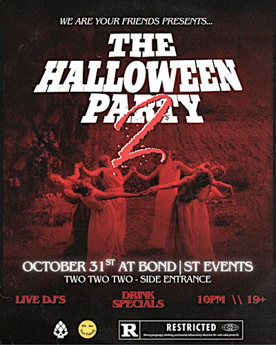 A NIGHTMARE ON BOND|ST - THE HALLOWEEN PARTY 2 | BOND|ST Event Centre Basement - TwoTwoTwo