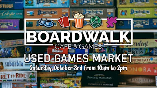 Boardwalk's Used Games Market | Boardwalk Cafe and Games