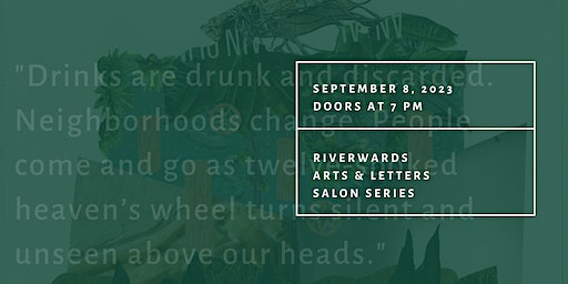 The Riverwards Arts & Letters Salon Series #1 | H&H Books