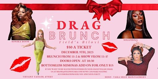 Drag Brunch | Field's Steak & Oyster Bar, Rue Magnolia, Biloxi, MS, USA