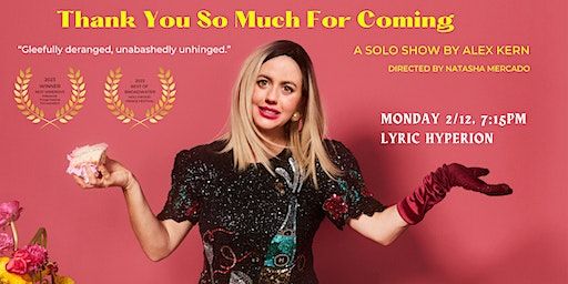 Thank You So Much For Coming | Lyric Hyperion Theater & Bar