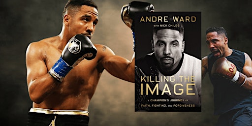 Beyond the Gloves: A Book Signing with Olympic Gold Medalist Andre Ward | BLACKLIT