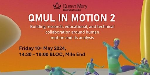 QMUL IN MOTION 2 | QMUL ArtsOne