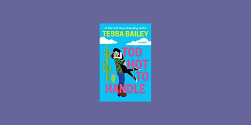 download [EPub] Too Hot to Handle (Romancing the Clarksons, #1) By Tessa Ba | Delhi airport