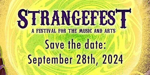 Strangefest Music & Arts Festival | 350 Lansdowne Road, Fredericksburg, VA, USA