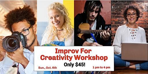 Improv For Creativity Workshop | 4001 Speedway