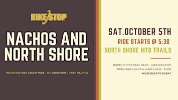 Nachos & North Shore Mountain Bike Ride | North shore Mountain Bike Trails