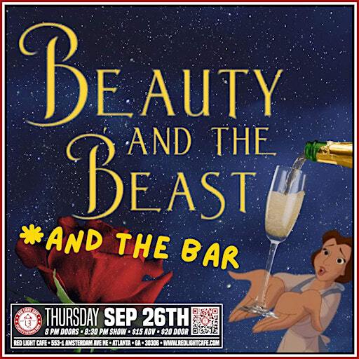 Beauty & The Beast (& The Bar) by Acting Under the Influence | Red Light Cafe