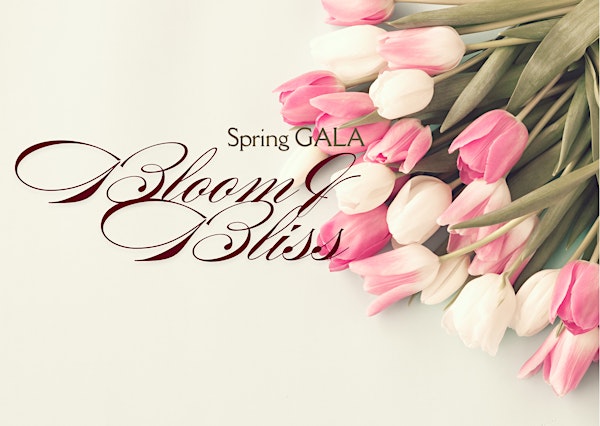 Bloom & Bliss- Spring GALA | 20 Westwind Dr unit 222