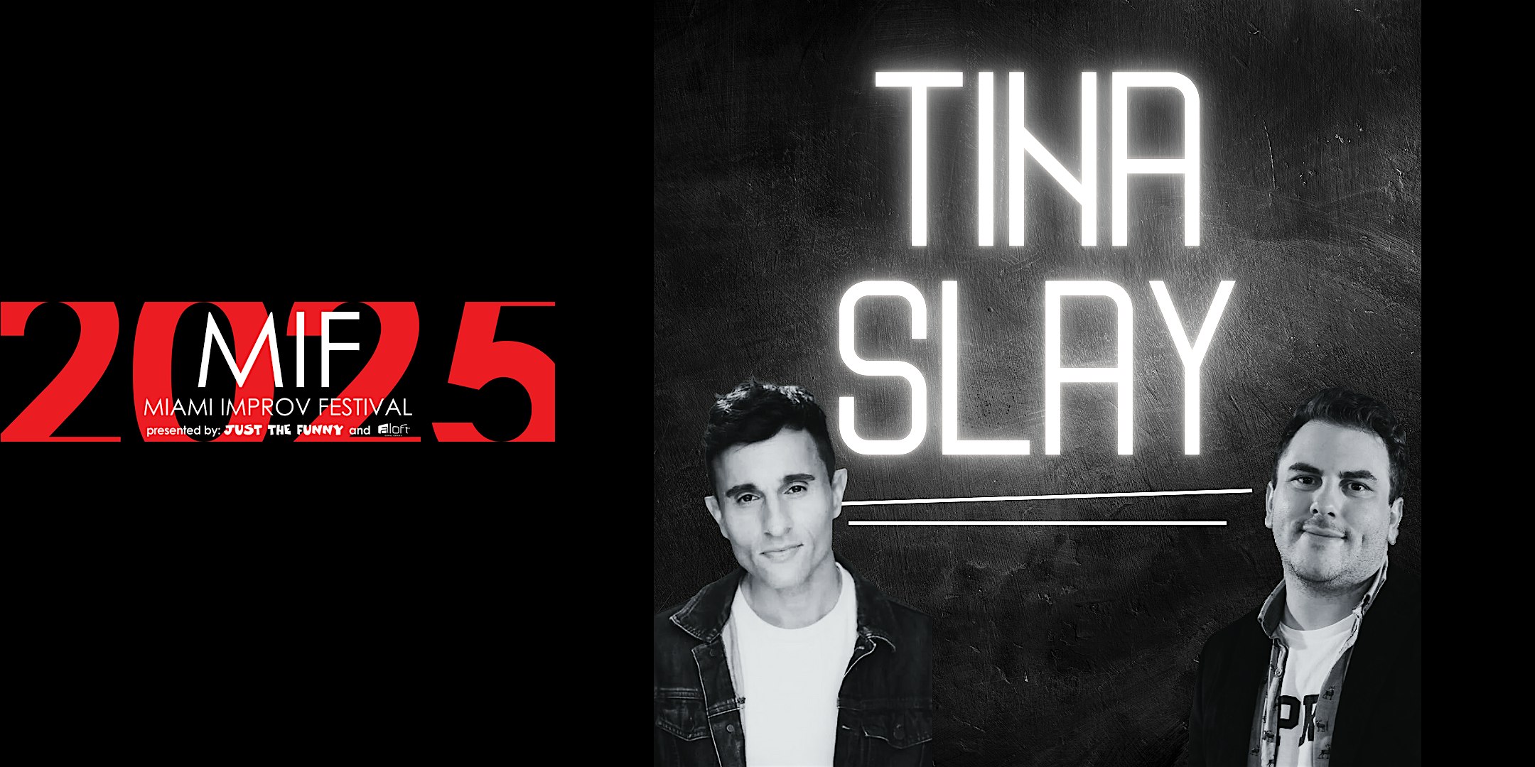 The 2025 Miami Improv Festival presents Tina Slay | Just The Funny