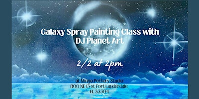 Galaxy Spray Painting Class with DJ Planet Art | Mingo Pottery Studio