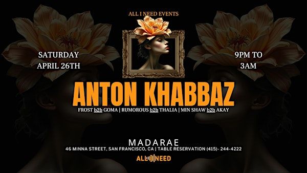 ANTON KHABBAZ [Afro  House] at Madarae | MadaRae San Francisco