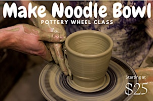 Make matcha or noodle bowls on pottery wheel-Oakville Rebecca St. | Artventures