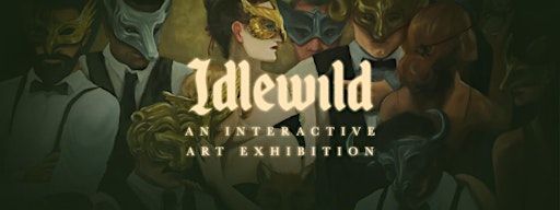 Idlewild: An Art Exhibition | MuseumLab