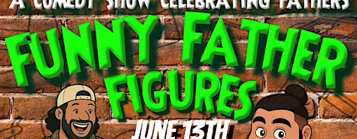 Funny Father Figures | 1122 Market St