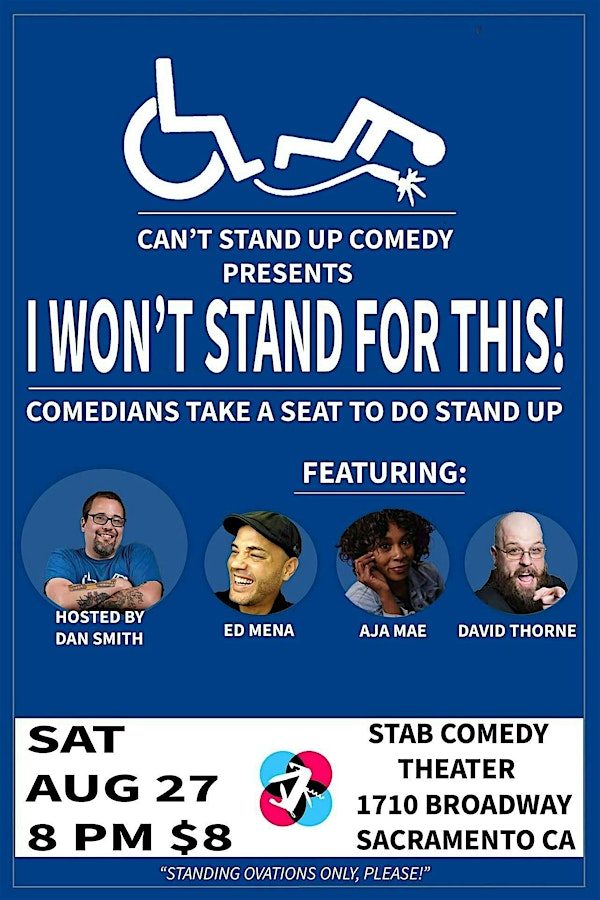 Can't Stand Up Comedy Presents: I Won't Stand For This! | STAB! Comedy Theater