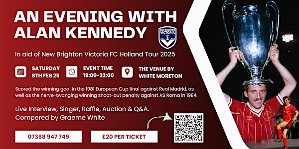 An Evening with Alan Kennedy | The Venue By White, Hoylake Road, Moreton, Wirral, UK