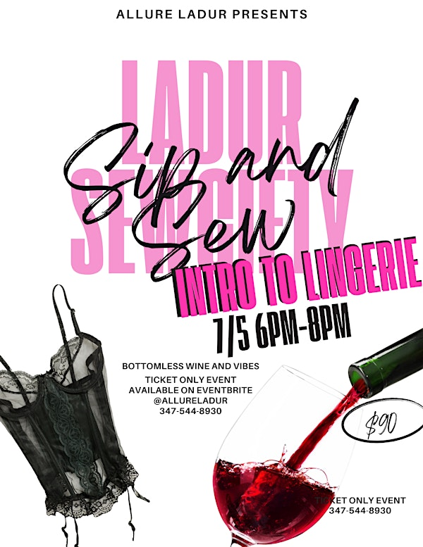 Sip and Sew: Intro to lingerie | 1372 Summer St