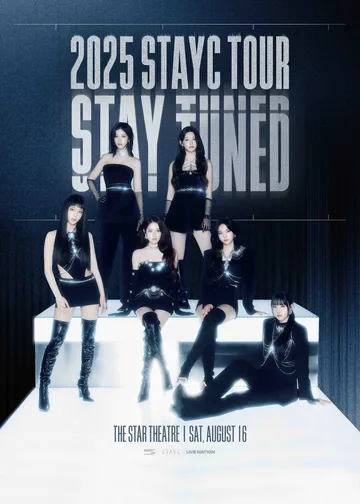 STAYC演唱會2025｜2025 STAYC TOUR [STAY TUNED] in SINGAPORE | The Star Theatre