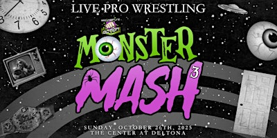 Pro Wrestling Action: MONSTER MASH 3 | The Center At Deltona