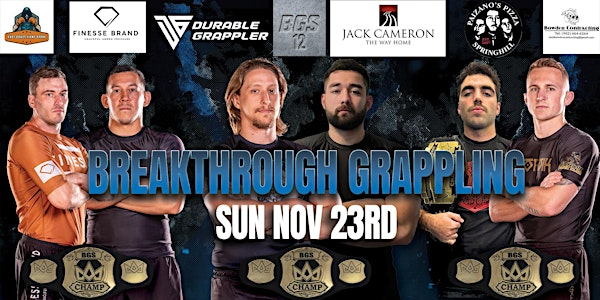 Breakthrough Grappling Series 12 | Dr Carson and Marion Murray Community Centre