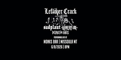 Göners UK & Monk's Bar Presents Leftöver Crack Live At Monk's | Monk's Bar
