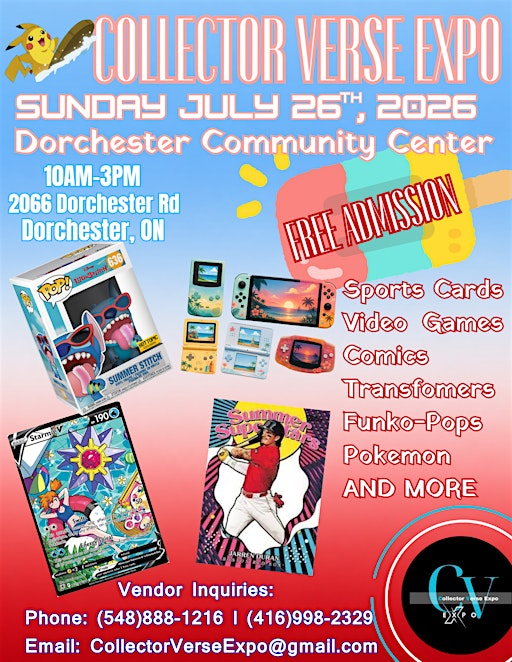 Collector Verse Expo – Dorchester, ON | July 26, 2026 FREE ENTRY | 2066 Dorchester Rd
