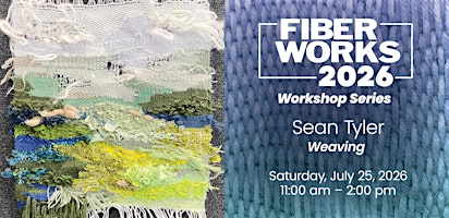 FiberWorks Workshop: Sean Tyler | 108 E Reconciliation Way