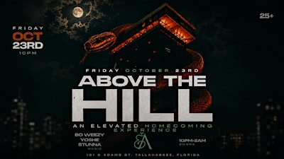 Above The Hill: An Elevated Homecoming Experience | Eve on Adams