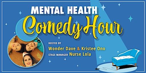 Mental Health Comedy Hour | All Out Comedy Theater-Improv Classes and Comedy Shows