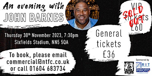 An Evening With John Barnes | Sixfields Stadium
