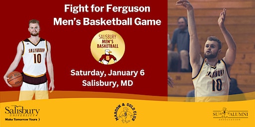 Fight for Ferguson - Men's Basketball Game | Maggs Gymnasium
