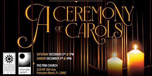 A Ceremony of Carols | First Presbyterian Church of Pompano Beach, The Pink Church
