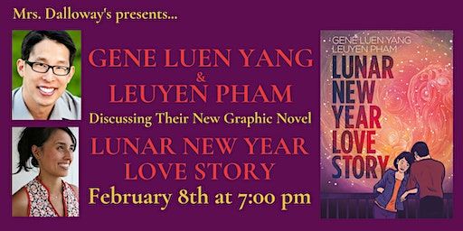 Gene Luen Yang/LeUyen Pham & Their Graphic Novel LUNAR NEW YEAR LOVE STORY | Mrs Dalloway's