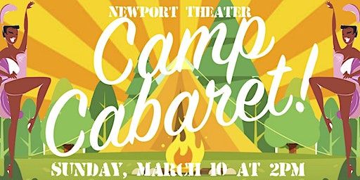 Camp Cabaret: Student Burlesque and Bellydance Showcase | The Newport Theater