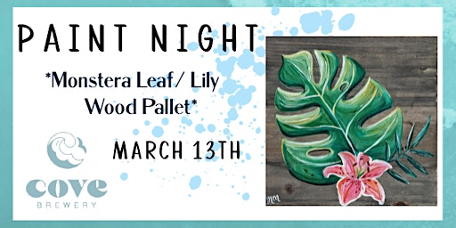 Monstera Leaf Wood Pallet Paint Night | Cove Brewery