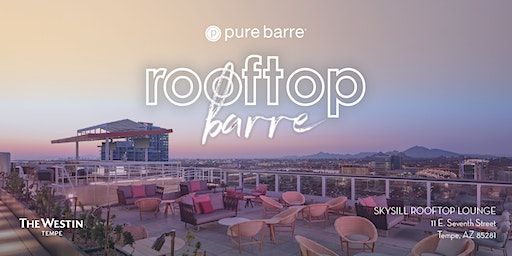Rooftop Barre with Pure Barre Tempe | Skysill Rooftop Lounge