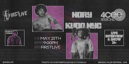 4Cee Sessions Featuring Kudo Nyc and Nory | firstlive