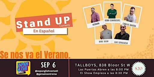 Se nos va el verano | Tallboys, Bloor Street West, Toronto, ON, Canada